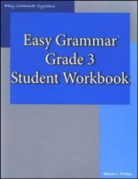 EASY GRAMMAR: GRADE 3 STUDENT WORKBOOK