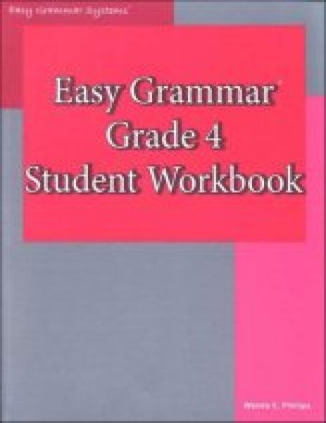 EASY GRAMMAR: GRADE 4 STUDENT WORKBOOK