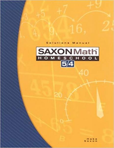 SAXON MATH 5/4 SOLUTIONS MANUAL 3RD EDITION