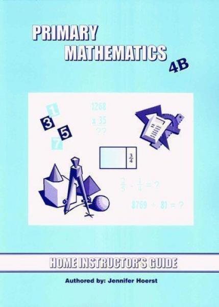 PRIMARY MATHEMATICS HOME INSTRUCTOR GUIDE 4B