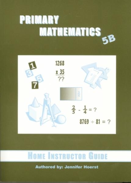 PRIMARY MATHEMATICS HOME INSTRUCTOR GUIDE 5B