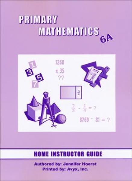 PRIMARY MATHEMATICS HOME INSTRUCTOR GUIDE 6A