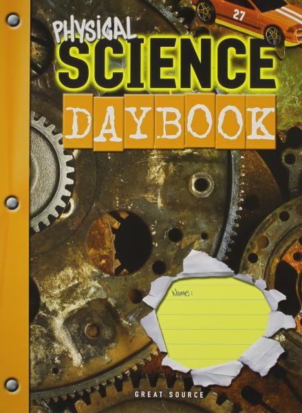 SCIENCE DAYBOOK: PHYSICAL SCIENCE STUDENT BOOK