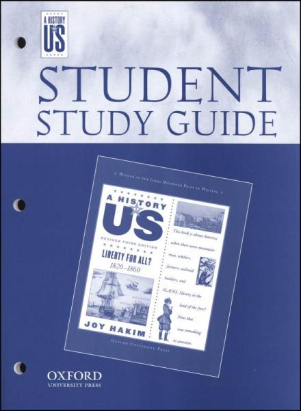 HISTORY OF US: BOOK 5- LIBERTY FOR ALL? STUDENT GUIDE