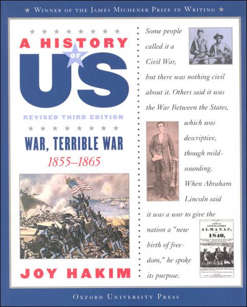 HISTORY OF US: BOOK 6- WAR TERRIBLE WAR TEXTBOOK