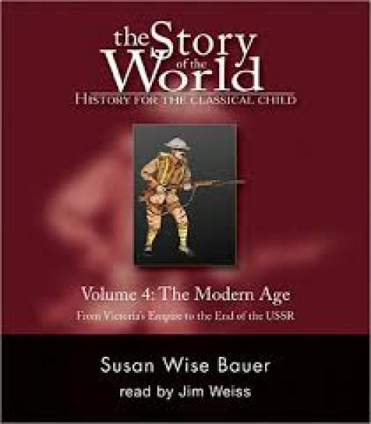 STORY OF THE WORLD: VOLUME 4 MODERN AGE CDS