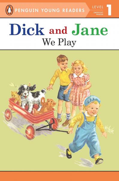 PENGUINYR: DICK AND JANE WE PLAY