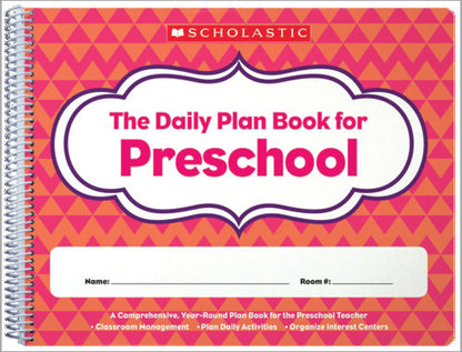 THE DAILY PLAN BOOK FOR PRESCHOOL
