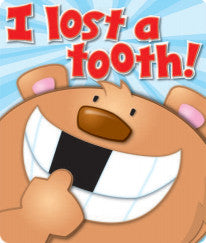 BRAGGIN BADGES: I LOST A TOOTH
